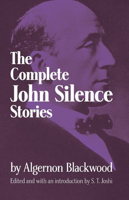 The Complete John Silence Stories-small
