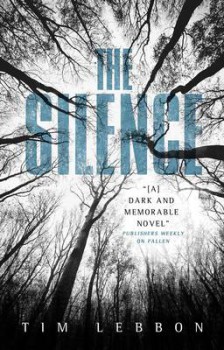 the silence novel tim lebbon