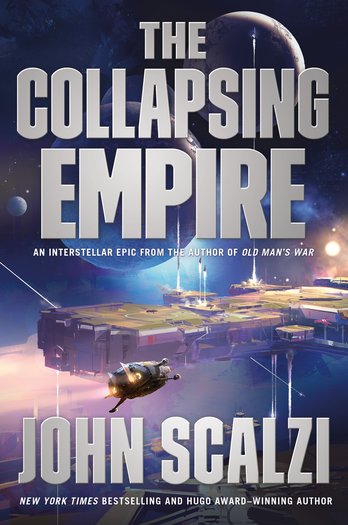 The Collapsing Empire John Scalzi-small