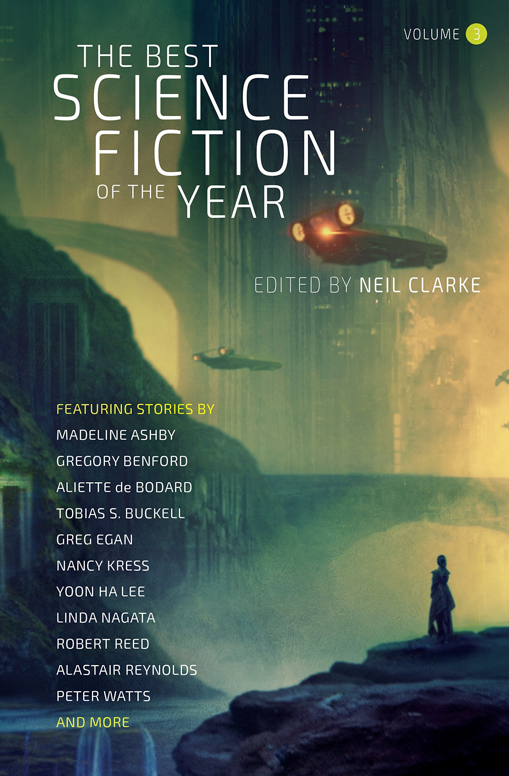 Future Treasures The Best Science Fiction of the Year, Volume Three