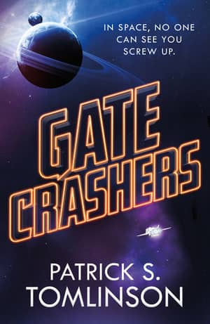 Gate Crashers Patrick S Tomlinson-small
