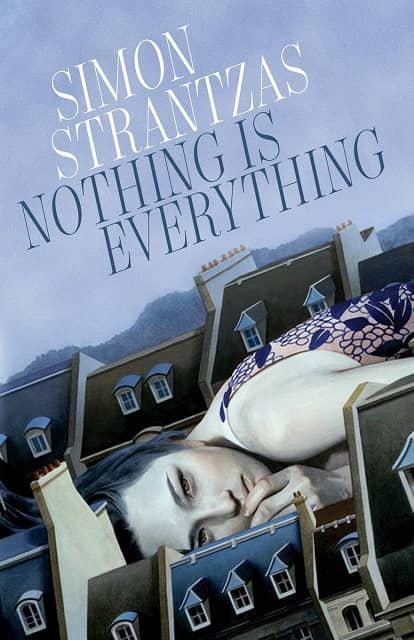Nothing Is Everything Simon Strantzas-small
