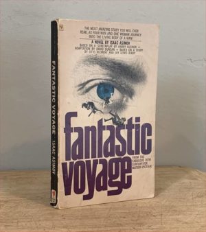 Fantastic Voyage by Isaac Asimov